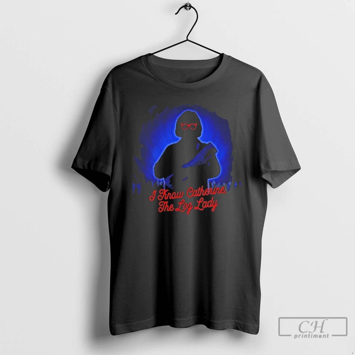 Classic I Know Catherine The Log Lady T Shirts