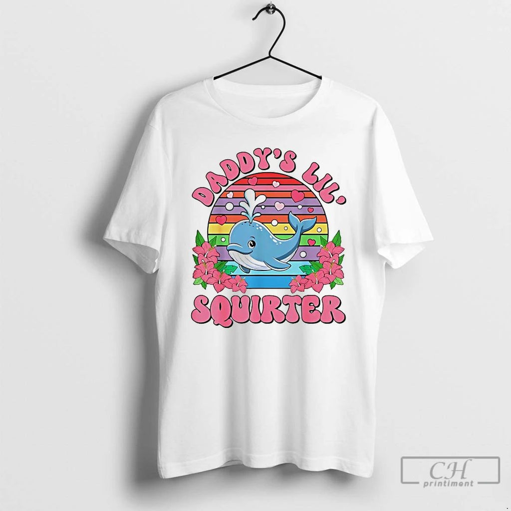 Classic Cute Whale Daddys Lil Squirter T Shirts