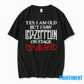 Yes I Am Old But I Saw Led Zeppelin On Stage Tshirts Sweater