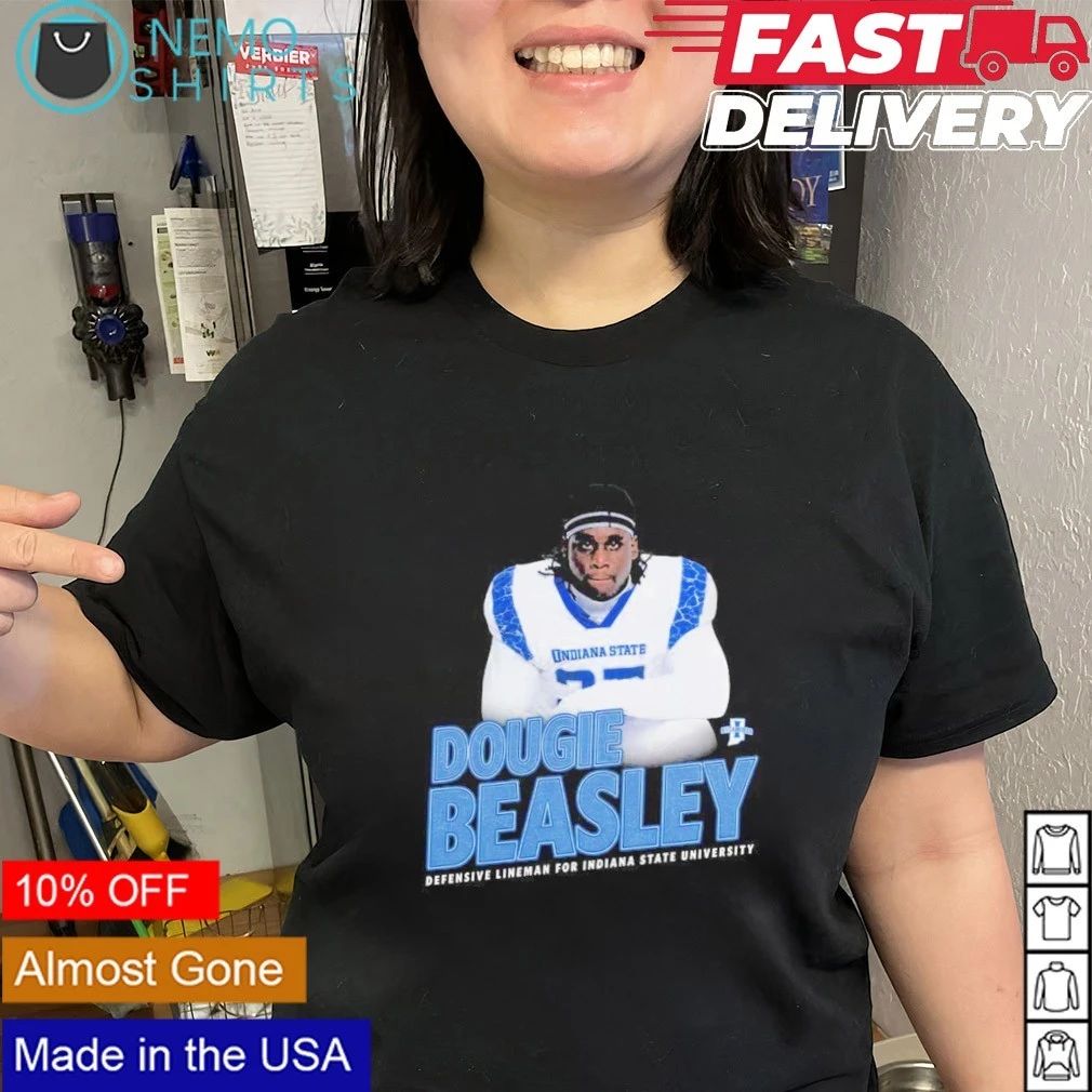 Dougie Beasley Defensive Lineman for Indiana State University Sycamores shirt