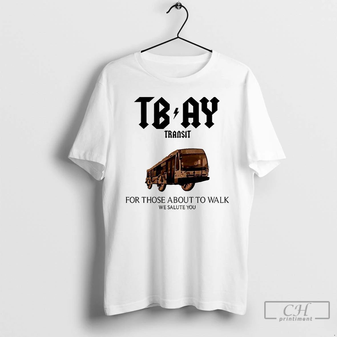 Premium Thunder Bay City Bus For Those About To Walk T Shirts