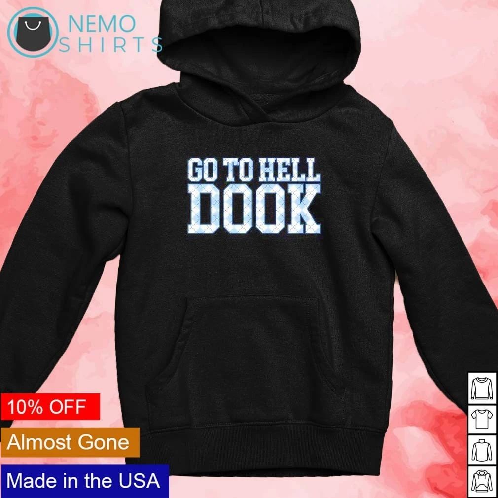 UNC Tar Heels Fans Chant Go To Hell Dook shirt