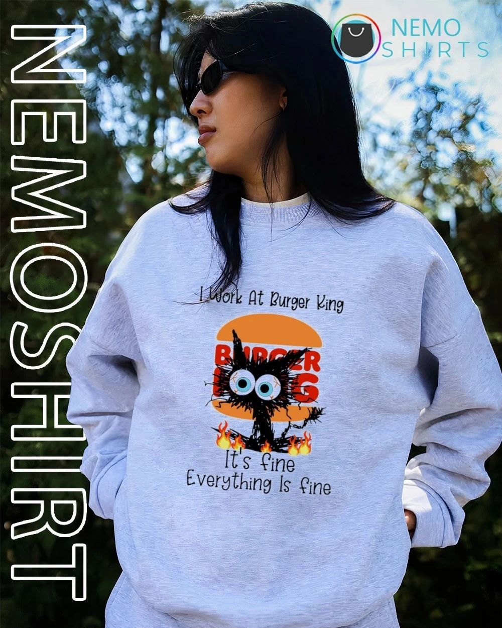 Black cat I work at Burger King it’s fine everything is fine shirt
