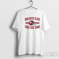 Classic Indiana Football Hoosiers Win With Class Sing That Song T Shirts