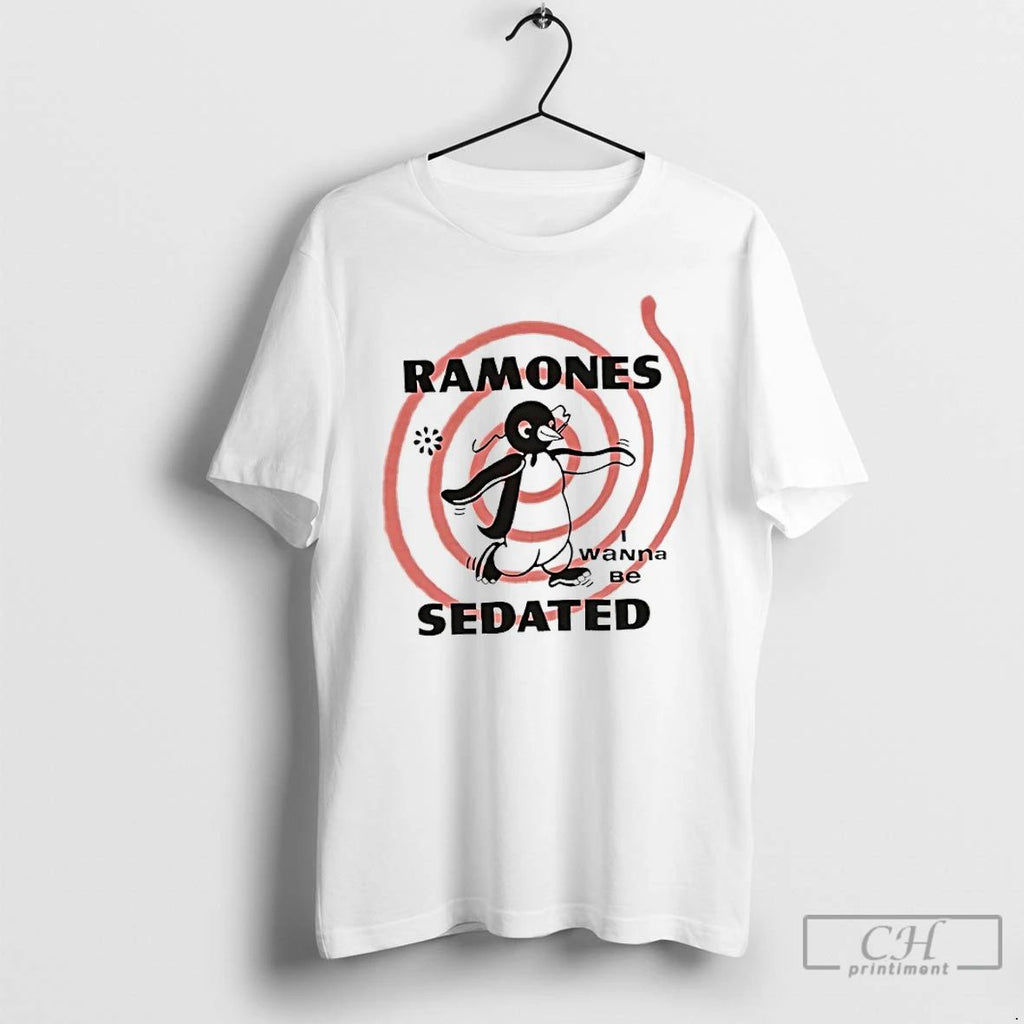 Premium Ramones Sedated I Wanna Be Sedated T Shirts