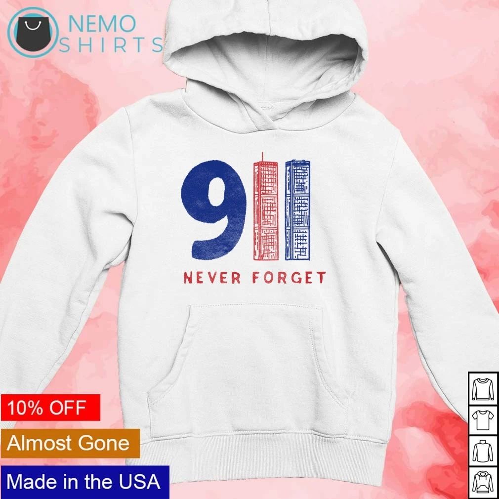 9 11 Never Forget Twin Towers Memorial September 11 shirt