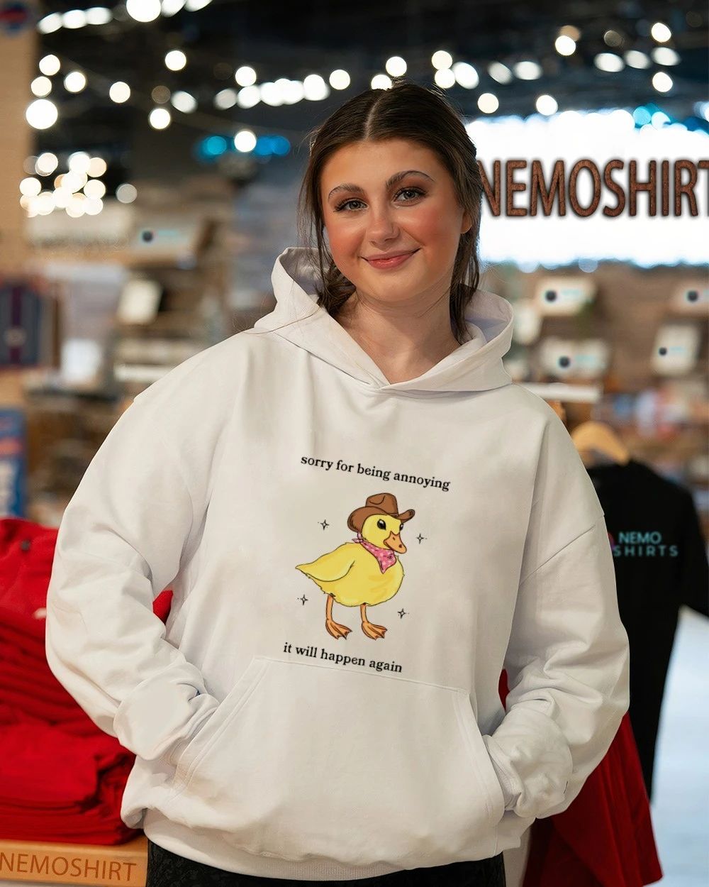 Sorry for Being Annoying It Will Happen Again Cowboy Duck shirt