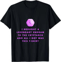 Gamer T-Shirt - Legendary Engrams to the Cryptarch Gift Unisex T-Shirt