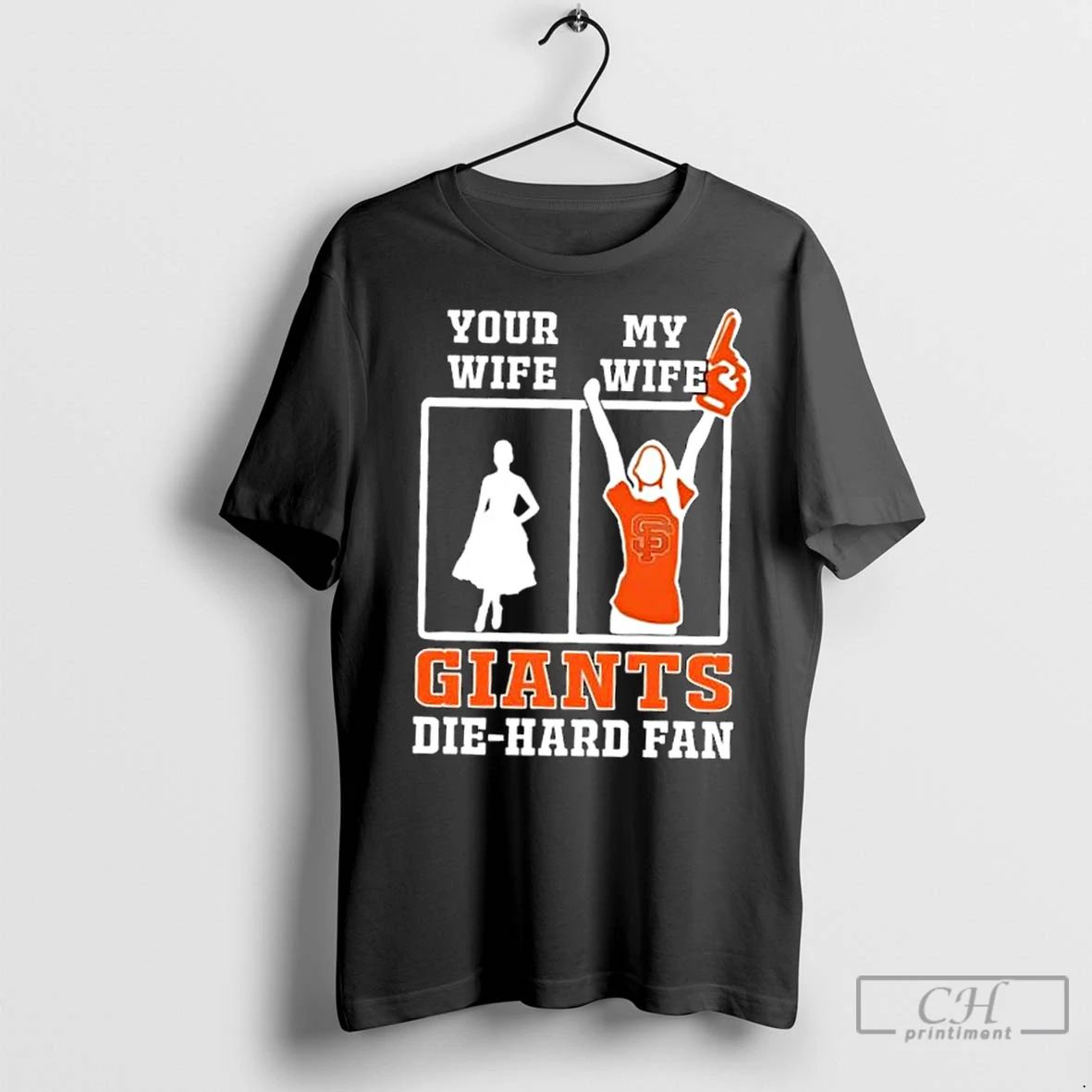 Classic My Wife San Francisco Giants Baseball Die Hard Fan
