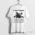 Classic Pig I Am Vegan So She Wont Spend Her Life In A Cage