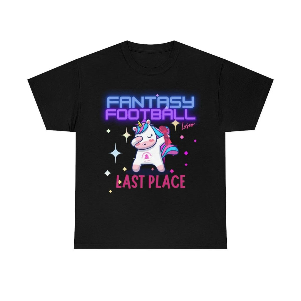 FANTASY FOOTBALL LAST PLACE LOSER - Unisex Heavy Cotton Tee
