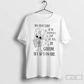 Premium You Dont Have To Be Everyones Cup Of Tea Be Gasoline Skeleton T Shirts