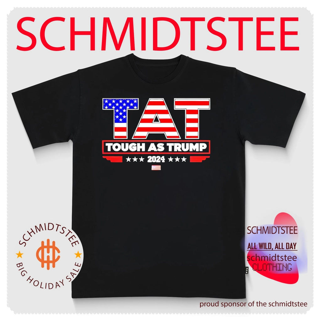 TAT Tough As Trump 2024 American flag shirt
