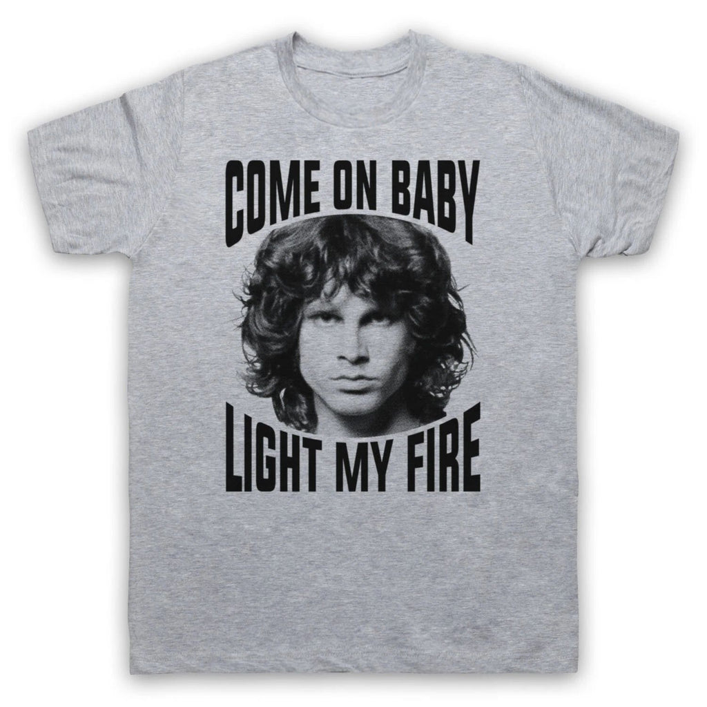 JIM MORRISON DOORS LIGHT MY FIRE UNOFFICIAL ROCK LEGEND MENS & WOMENS T-SHIRT