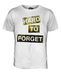 HARD TO FORGET MENS FASHION SLOGAN T-SHIRT TOP SWAG HIPSTER SHORT SLEEVE TRENDY