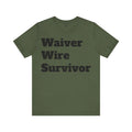 Fantasy Football Waiver Wire Survivor Tee