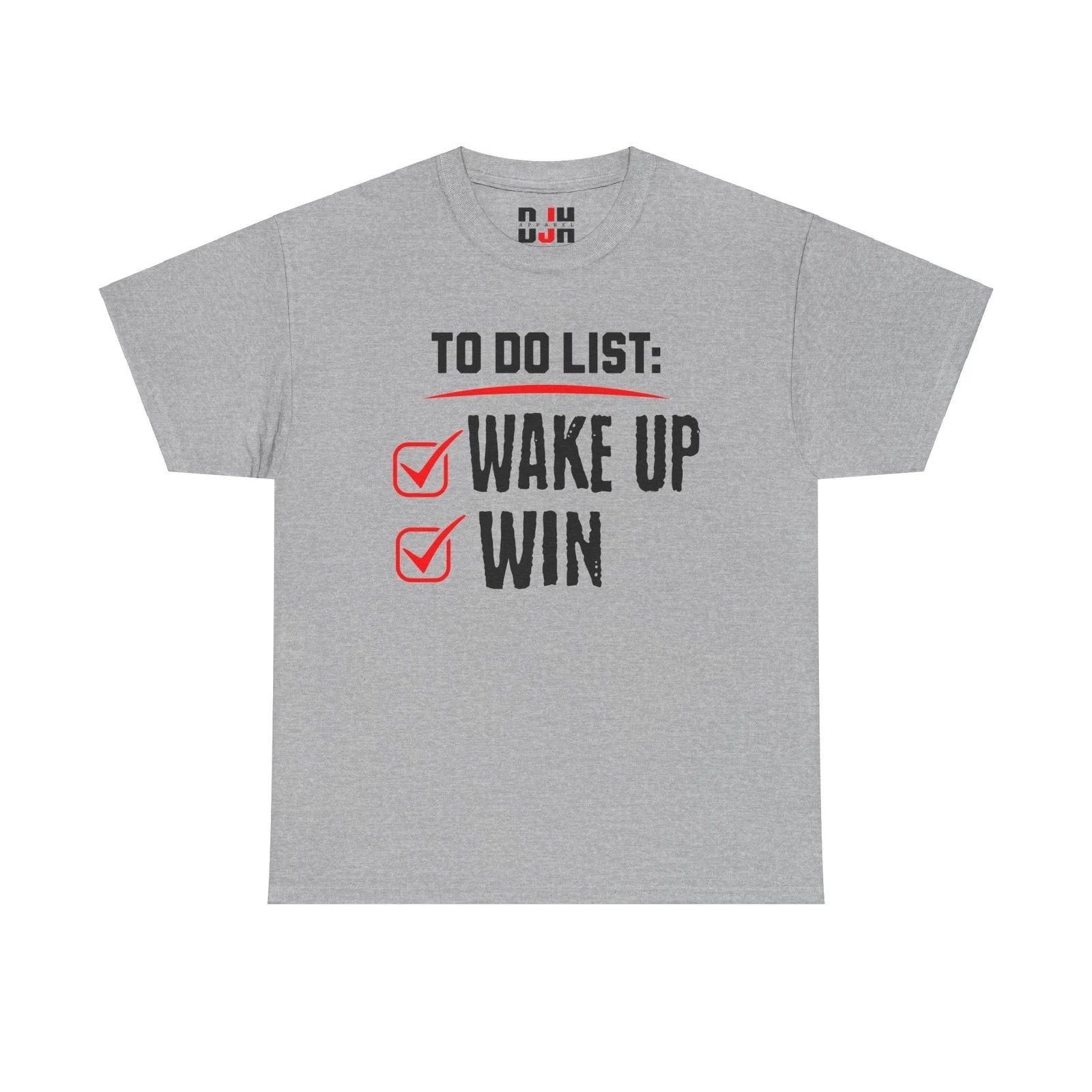 DJH Apparel | Wake Up and Win Motivational Unisex T-shirt
