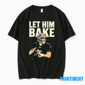 Baker Mayfield Let Him Bake Tshirts Sweater