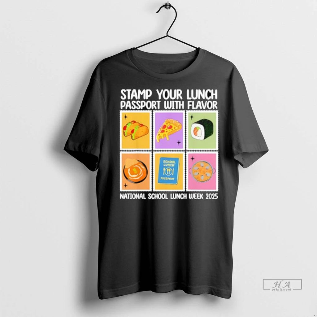 Officials Trendy Stamp Your Lunch Passport With Flavor National School Lunch Week 2025 Ladies