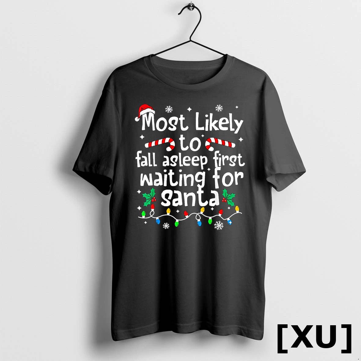 Most Likely To Asleep First Waiting For Santa Christmas Xmas Tshirts Sweater