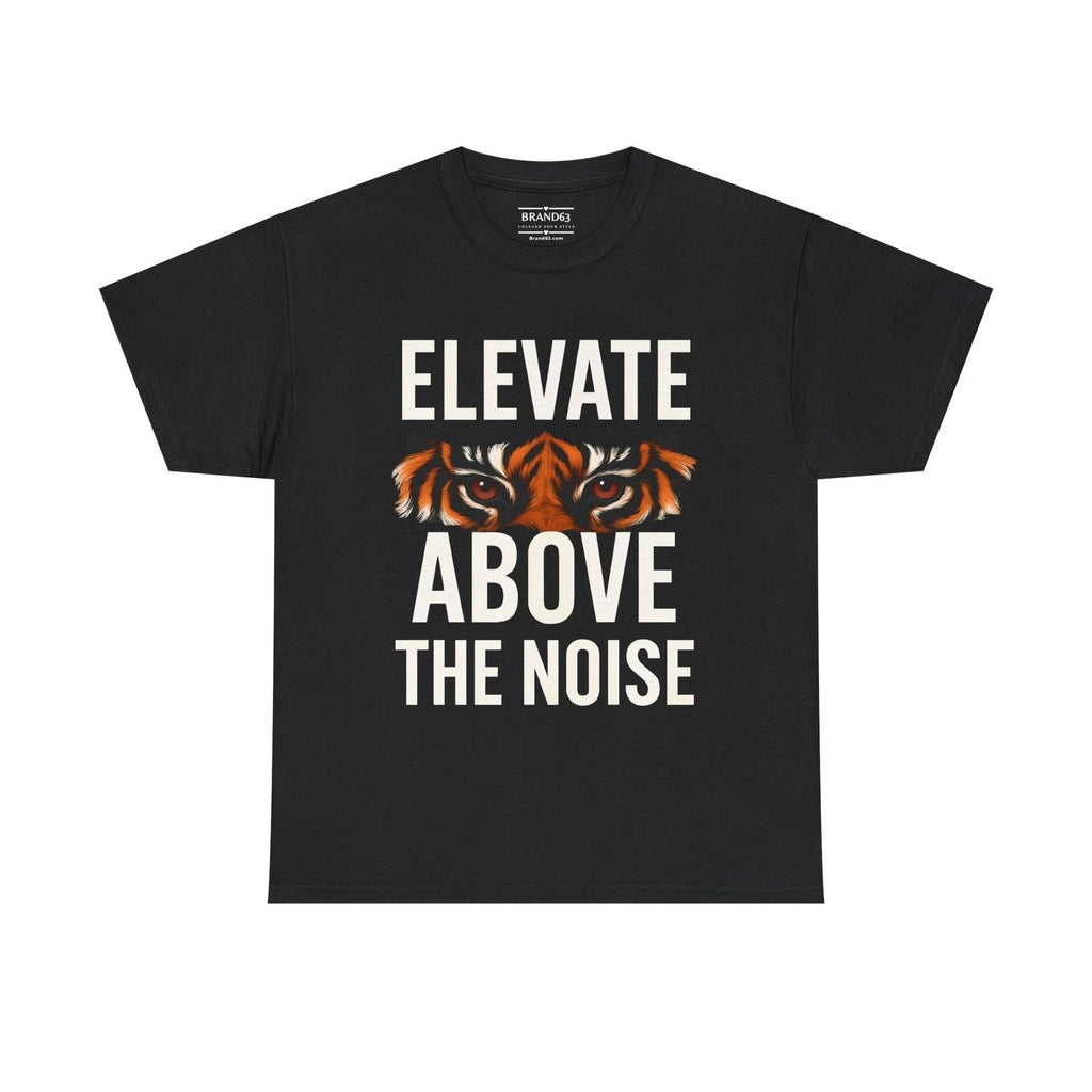 Elevate Above The Noise Tee, Athlete T-Shirt, Motivational Gym Clothing