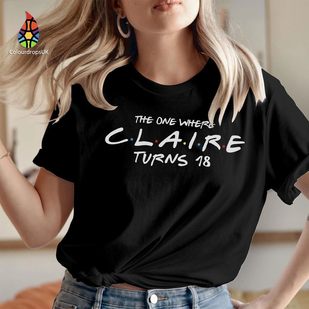 The One Where I Turn Eighteen 18th Birthday 2004 Shirt Gift for Women Tshirt 531