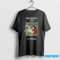 Thou Wouldnt Steal A Stallion Tshirts Sweater