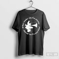 Classic If They Wonder Why Im Missing Just Tell Em Ive Gone Fishing T Shirts