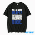 Need New Haters The Old Ones Are Starting To Like Me Tshirts Sweater
