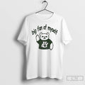 Premium Bear Big Fan Of Myself Funny Meme T Shirts