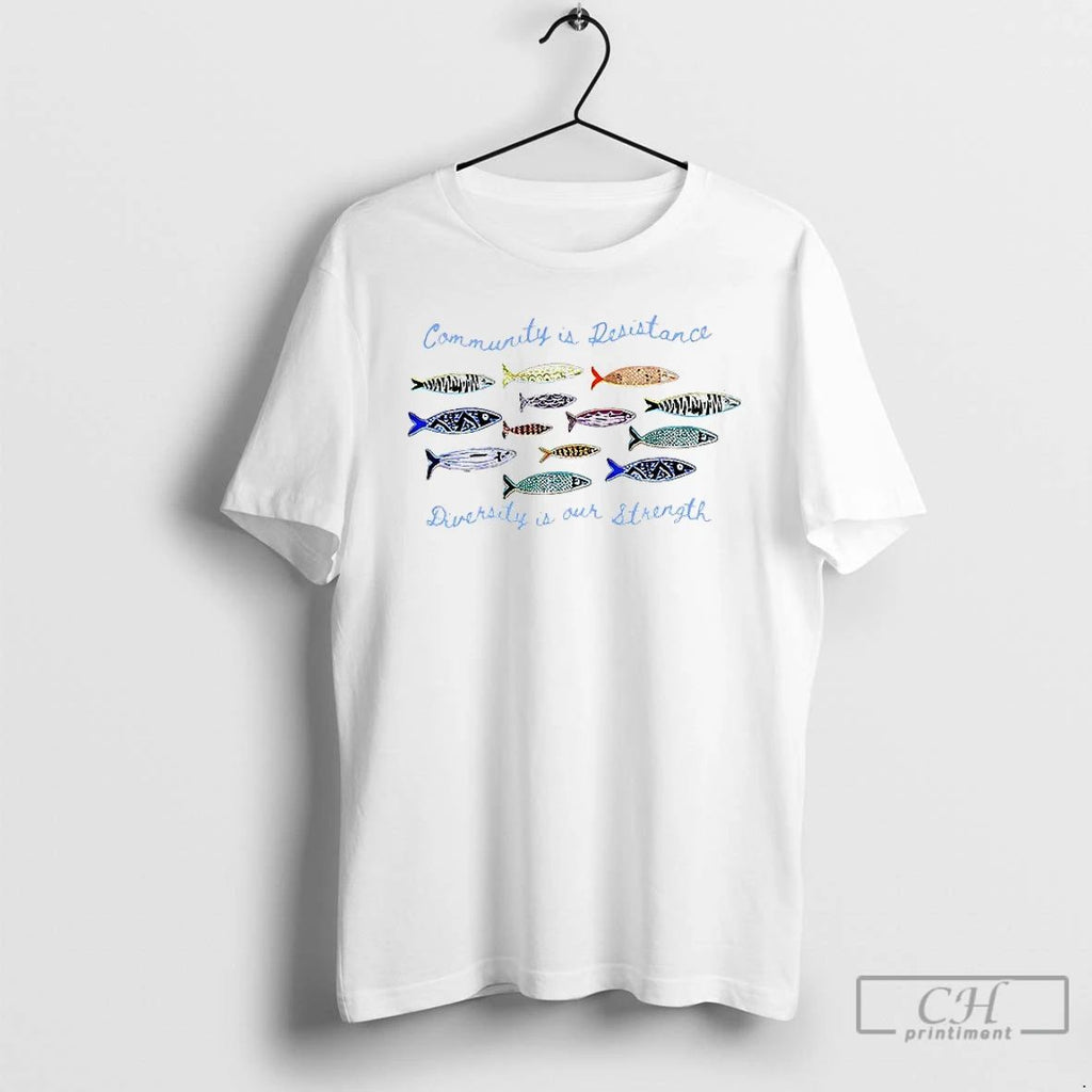 Classic Anti Ice Community Is Resistance Is Our Strength Anti Fascist T Shirts