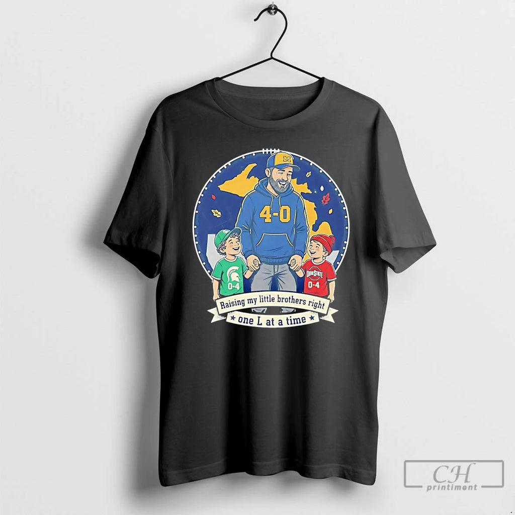 Classic Michigan Wolverines Raising My Little Brothers Right One L At A Time T Shirts