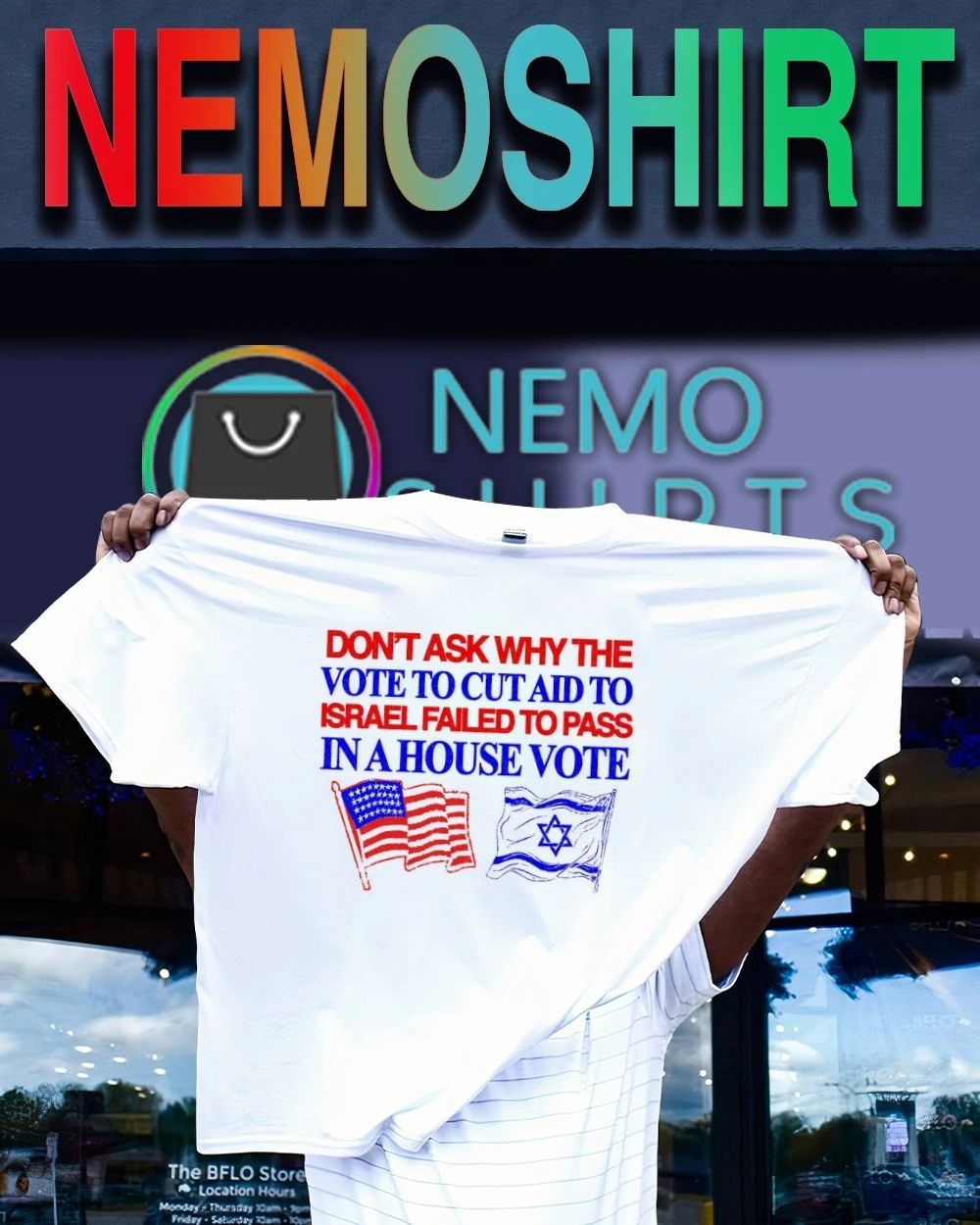 Don’t ask why the vote to cut aid to Israel failed to pass in a house vote shirt