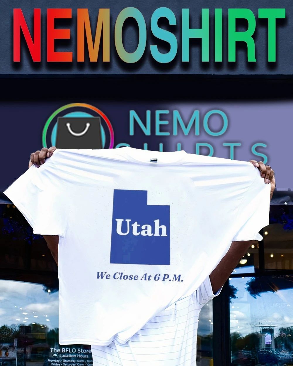 Utah We Close at 6 PM closing time funny sign shirt