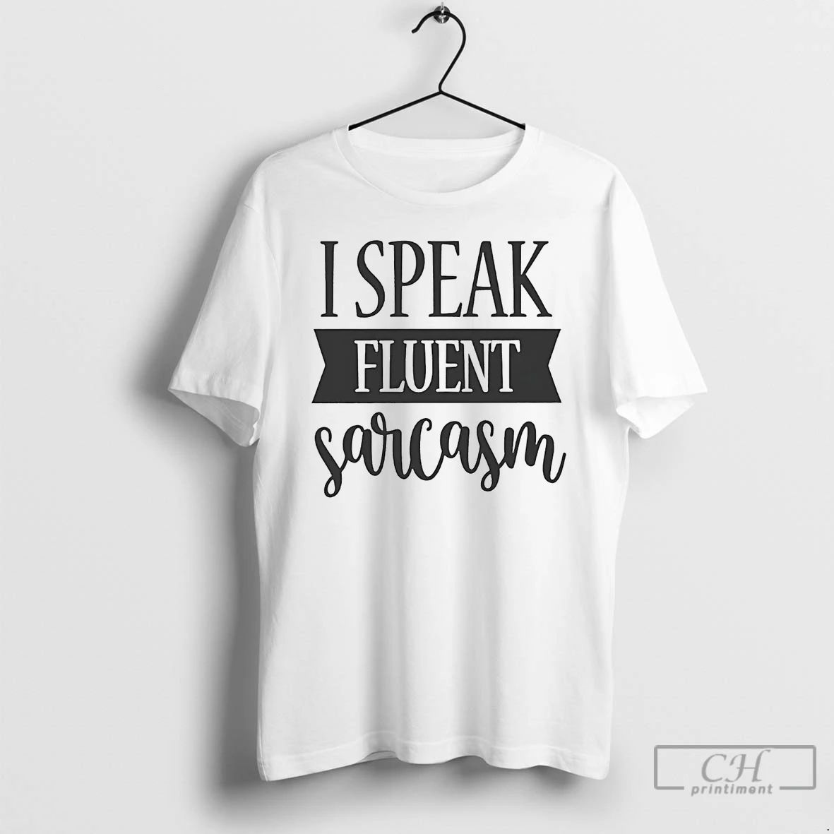Premium I Speak Fluent Pittsburgh Sarcasm T Shirts