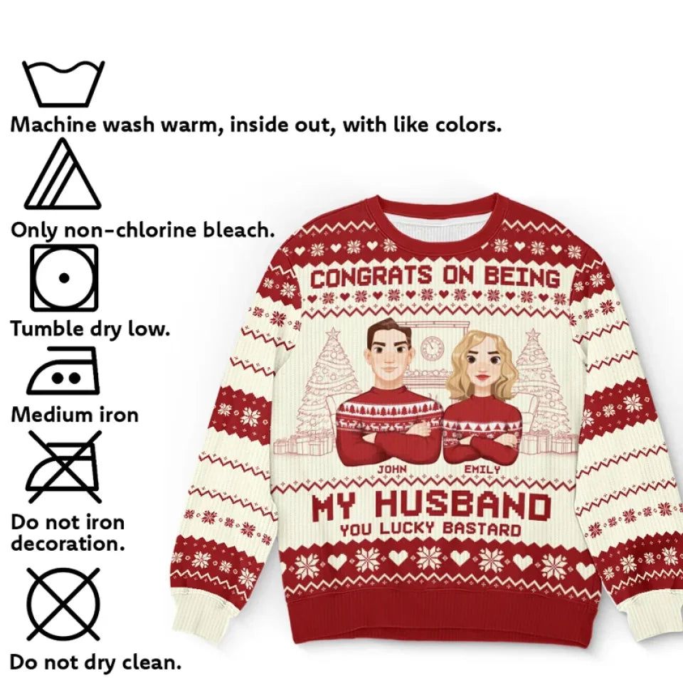 Congrats On Being My Husband - Couple Personalized Custom Ugly Sweatshirt - Unisex Wool Jumper - Christmas Gift For Husband, Wife, Couple