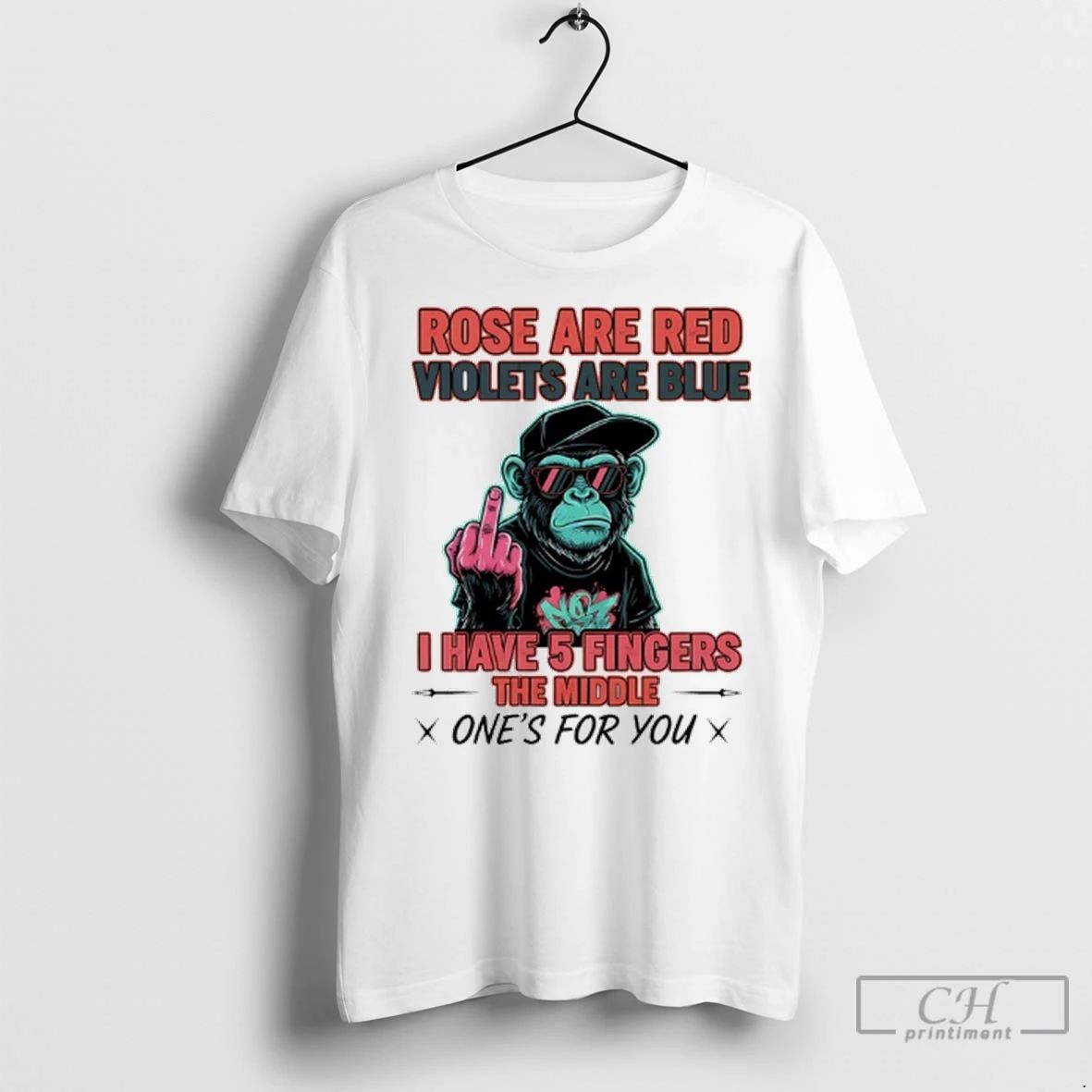 Premium Monkey Rose Are Red Violets Are Blue I Have 5 Fingers The Middle Ones