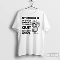 Classic Bird My Patience Is On Vacation And My Tolerance Quit Without Notice T Shirts
