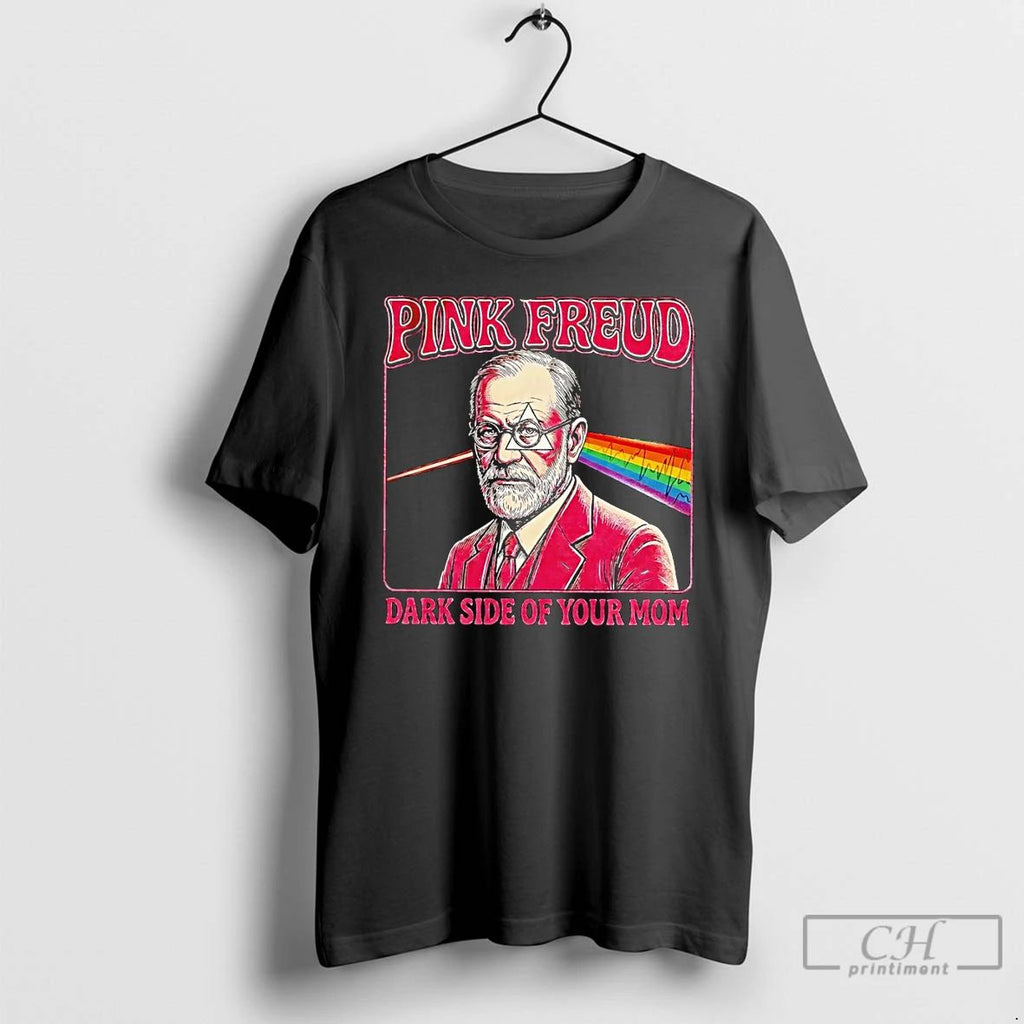 Premium Pink Freud The Dark Side Of Your Mom Lovers Musicians And Psychiatrists T Shirts