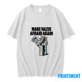 Make Nazis Afraid Again Tshirts Sweater
