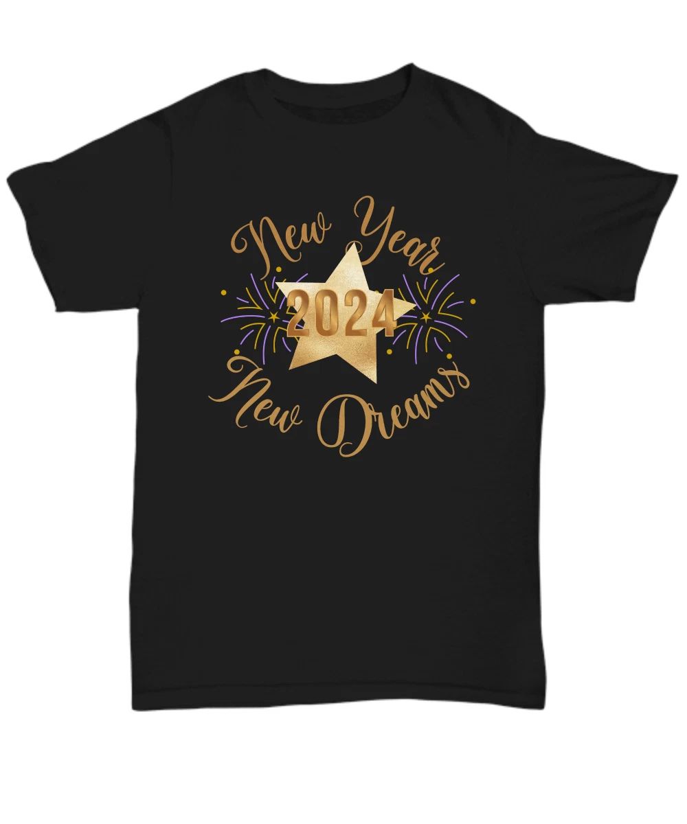 Inspirational 2024 New Year's Motivation - New Year, New Dreams - Unisex Tee