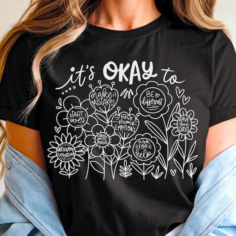 Its Okay To Boho Floral Flowers T-Shirt Women Men