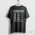 Premium Government Shutdown I Survived Rto Rif Drp Lwop If You Know You Know