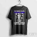 Classic Skull To Thrive In Life You Need 3 Bones A Wishbone A Backbone And