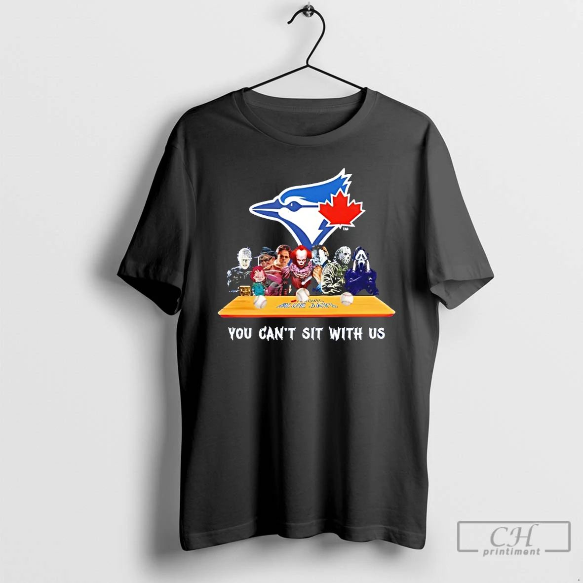 Classic Horror Movie Characters You Cant Sit With Us Toronto Blue Jays Halloween T Shirts