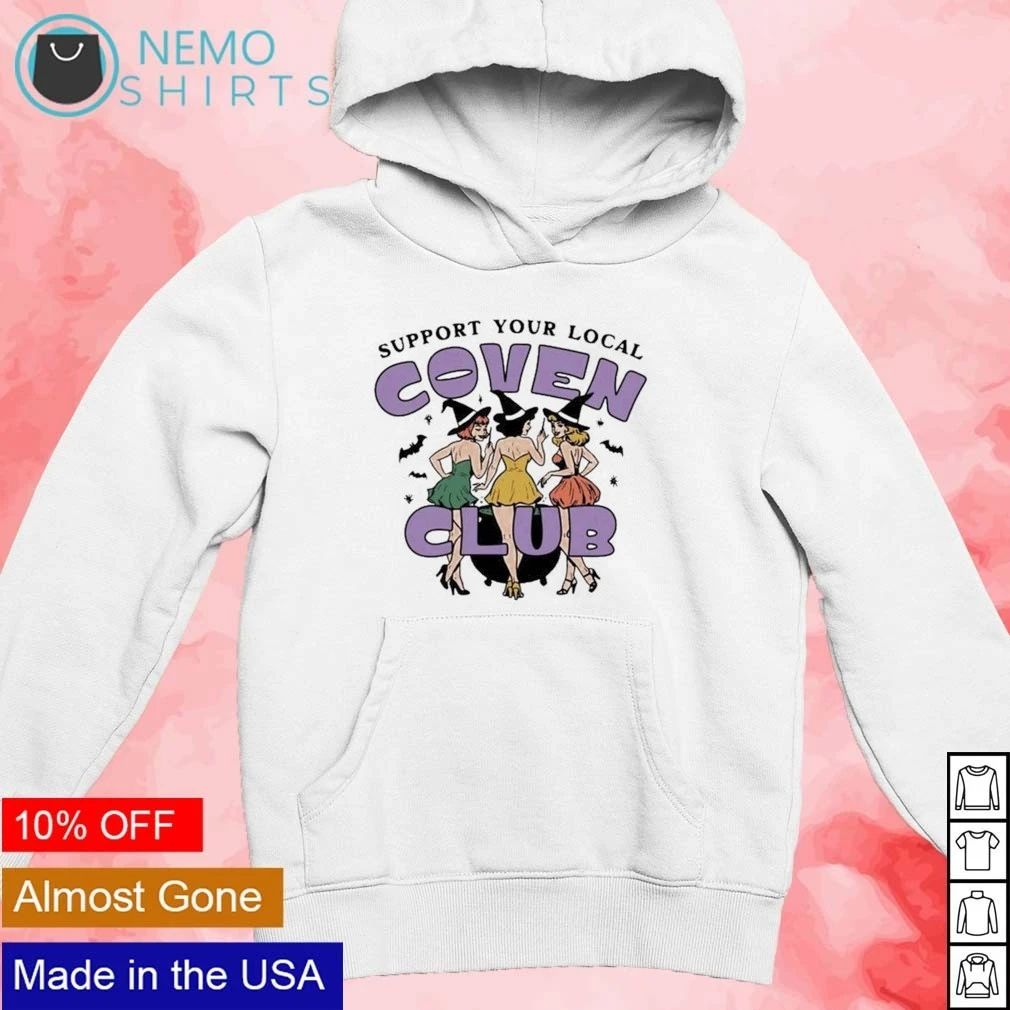Support Your Local Coven Club Halloween shirt