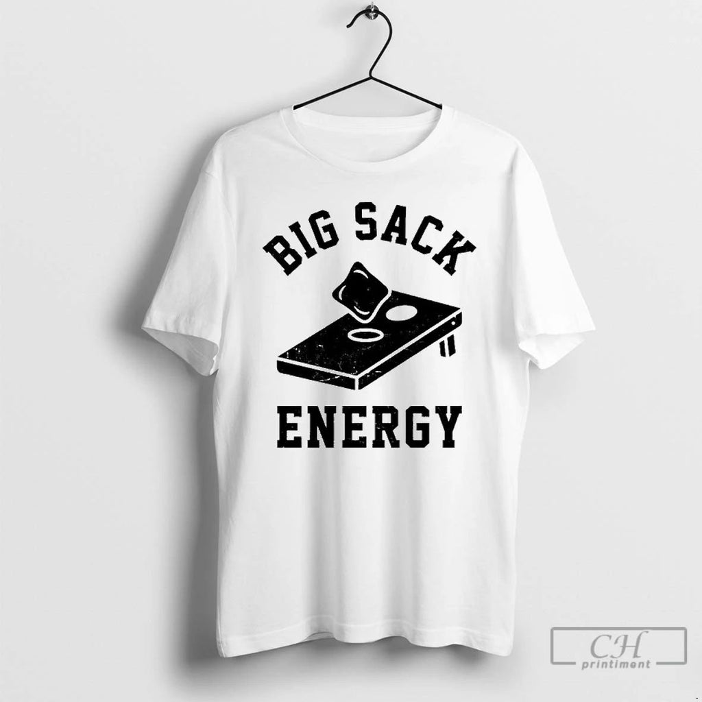Classic Big Sack Energy T Shirts