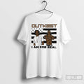Classic Outkast Stankonia I Am For Real T Shirts