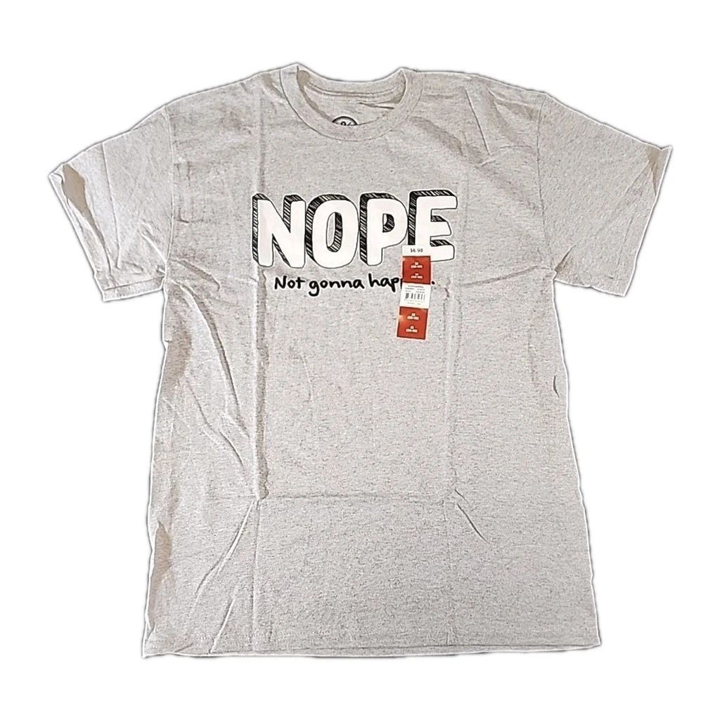 DOM Gray Cotton Graphic "Nope Not Gonna Happen" Men's Crew Neck T-Shirt Medium