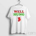 Classic Well Hung Christmas Stockings T Shirts